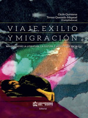 cover image of VIAJE , EXILIO Y MIGRACIÓN